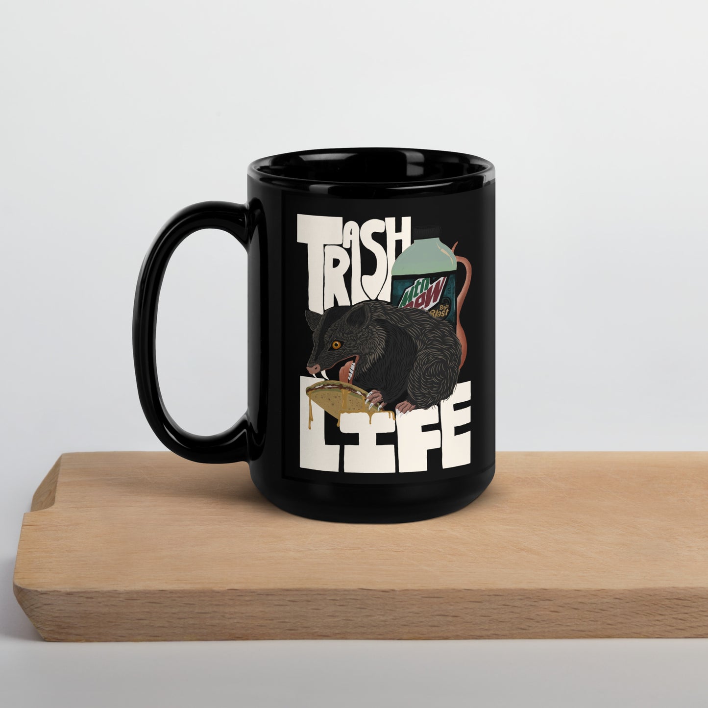 Trash life Black Glossy Mug